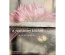 A Year in My Kitchen by Skye Gyngell 